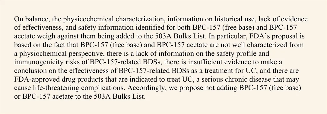 Excerpt from the FDA briefing document concluding that characterization, historical use, effectiveness, and safety all weigh against BPC-157, and proposing not to add it to the 503A Bulks List